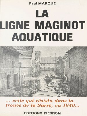 cover image of La Ligne Maginot aquatique